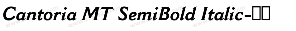Cantoria MT SemiBold Italic字体转换